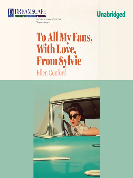 Title details for To All My Fans, with Love, from Sylvie by Ellen Conford - Available